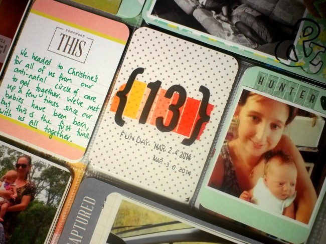 Project Life Week 13